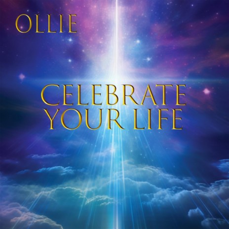 Celebrate Your Life | Boomplay Music