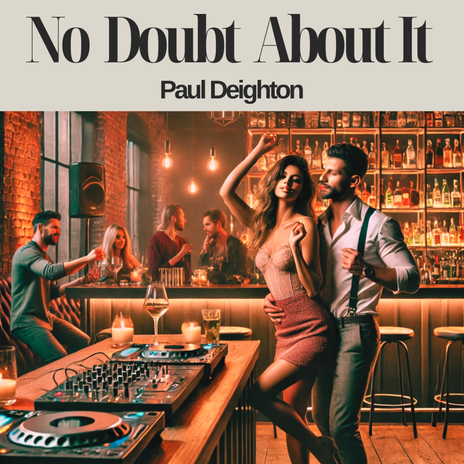 No Doubt About It | Boomplay Music