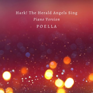 Hark! The Herald Angels Sing (Piano Version)