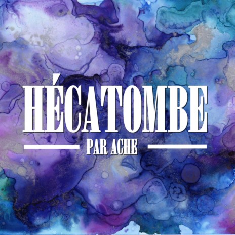 Hécatombe | Boomplay Music