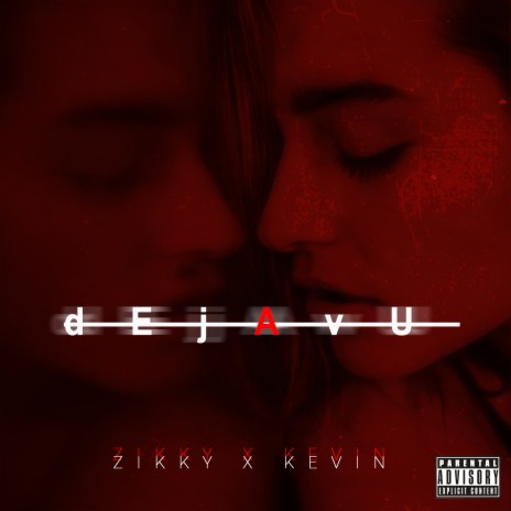 Dejavu ft. Zikky | Boomplay Music