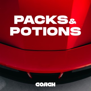 Packs & Potions lyrics | Boomplay Music