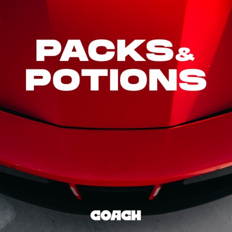 Packs & Potions | Boomplay Music