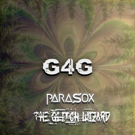 G4G ft. The Glitch Wizard | Boomplay Music