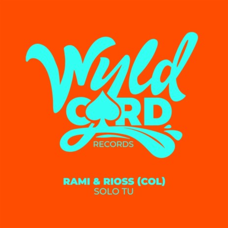 Solo Tu (Club Mix (Short Version)) ft. Rioss (COL)