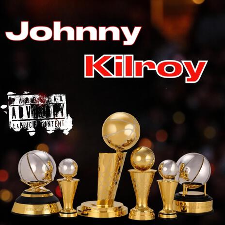 Johnny Kilroy | Boomplay Music