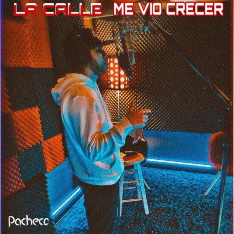 La Calle Me Vio Crecer | Boomplay Music