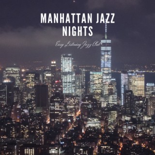 Manhattan Jazz Nights: Skyline Views and Relaxing Tunes