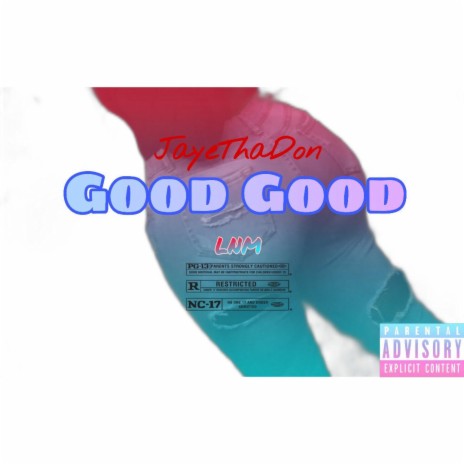 Good Good ft. LNM
