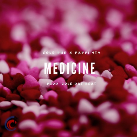 Medicine (feat. Pappi 9T9) | Boomplay Music
