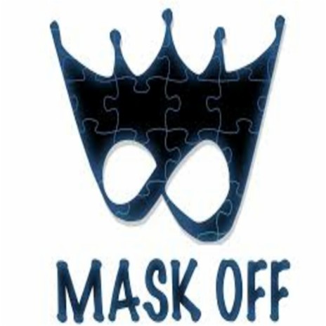 Mask Off