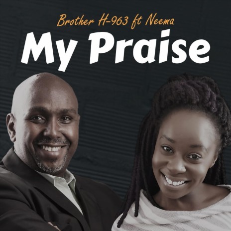 My Praise | Boomplay Music