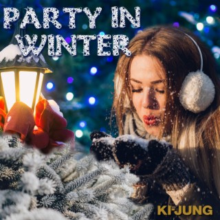 Party In Winter