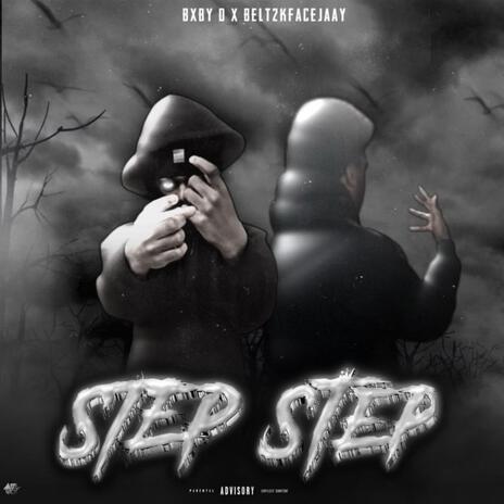 Step Step ft. B2kFjaay | Boomplay Music