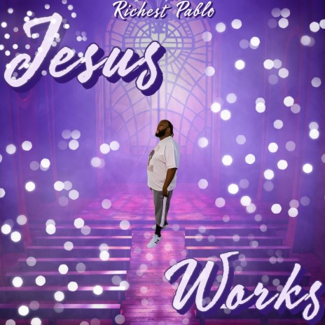 JESUS WORKS (Radio Edit) | Boomplay Music