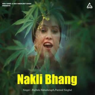 Nakli Bhang