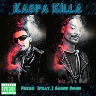 Fresh (feat. Snoop Dogg)