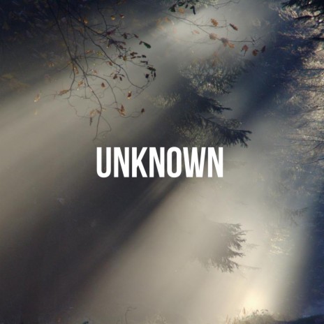 Unknown | Boomplay Music