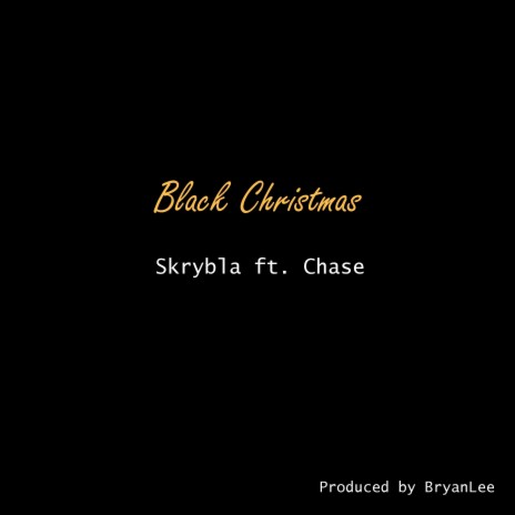 Black Christmas ft. Chase | Boomplay Music