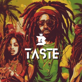 Taste Riddim