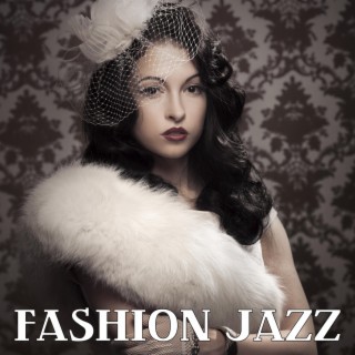 Fashion Jazz