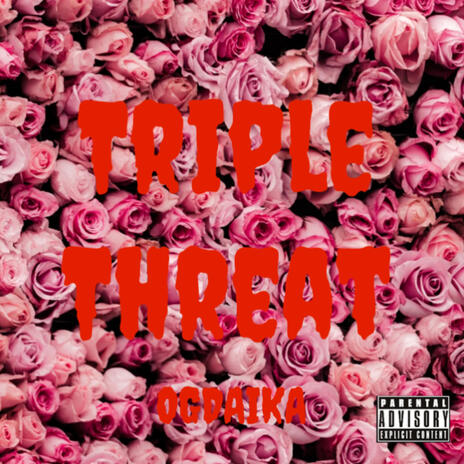 Triple Threat | Boomplay Music