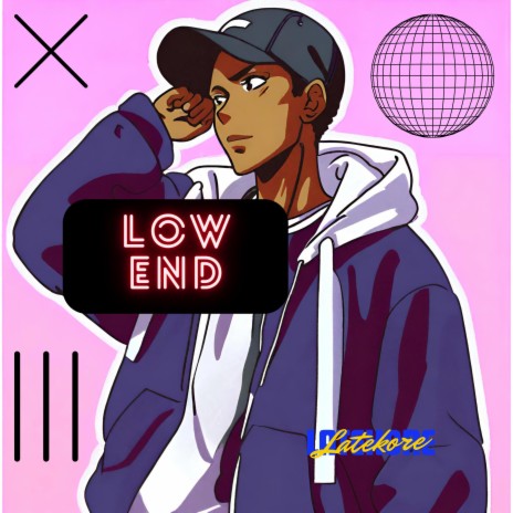 Low End | Boomplay Music