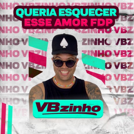 Queria Esquecer Esse Amor Fdp | Boomplay Music