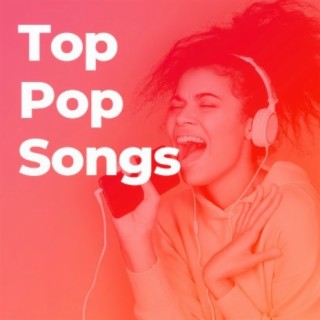 Top Pop Songs-20210610