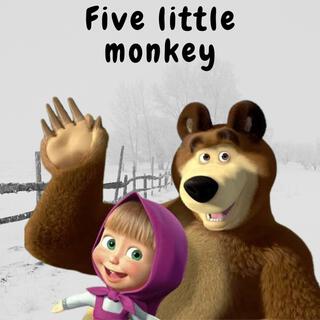 Marsa & the bear five little monkey