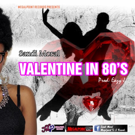 Valentine in 80's ft. Sandi Moral | Boomplay Music
