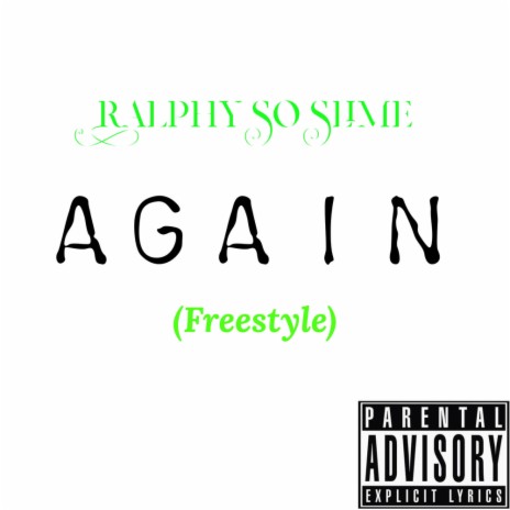 Again (freestyle) | Boomplay Music