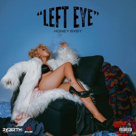 Left Eye | Boomplay Music