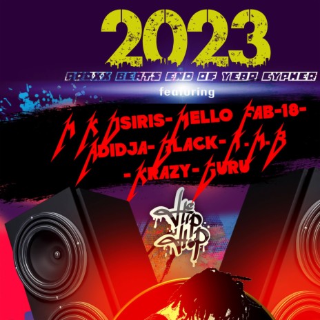2023 Proxx Beats End Of Year Cypher