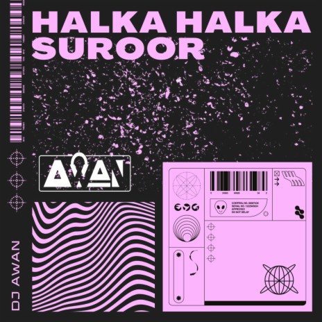Halka Halka Suroor | Boomplay Music