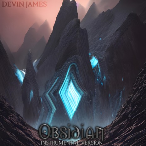 Obsidian (Instrumental Version) | Boomplay Music