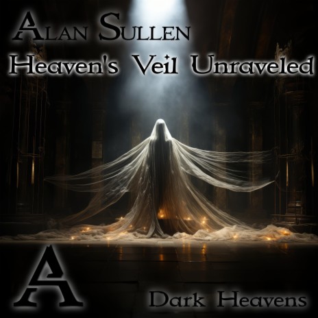 Heaven's Veil Unraveled | Boomplay Music
