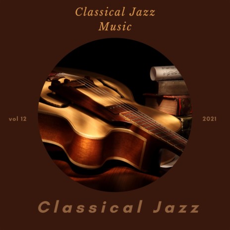 Smooth Classical Jazz | Boomplay Music