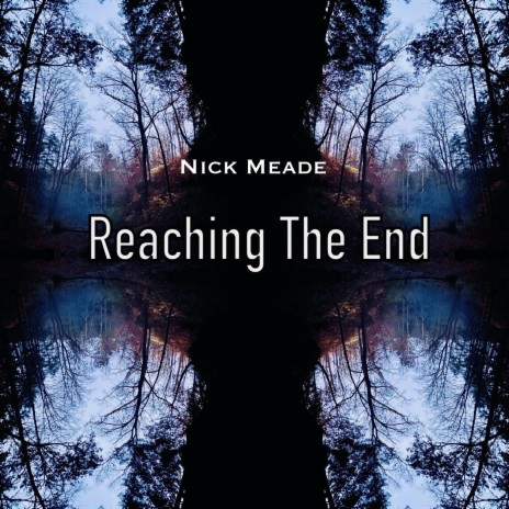 Reaching The End | Boomplay Music