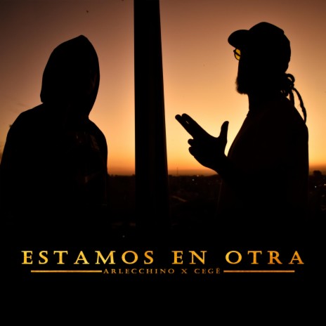 Estamos en otra (feat. Cegé) | Boomplay Music