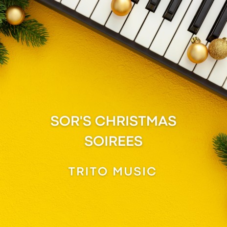 Sor's Festive Serenade