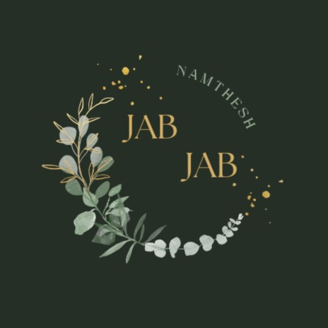 Jab Jab | Boomplay Music