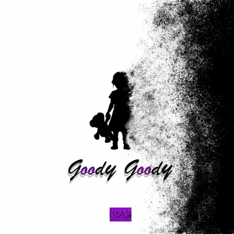 Goody Goody | Boomplay Music