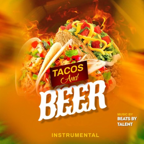 TACOS AND BEER (INSTRUMENTAL) | Boomplay Music
