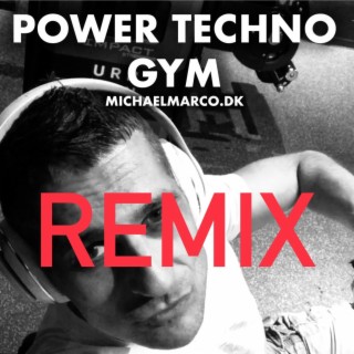 POWER TECHNO GYM (REMIX)