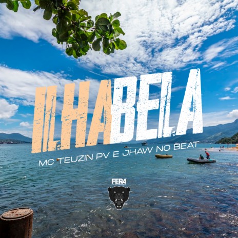 Ilha Bela ft. Jhaw no Beat | Boomplay Music