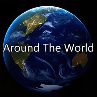 Around The World