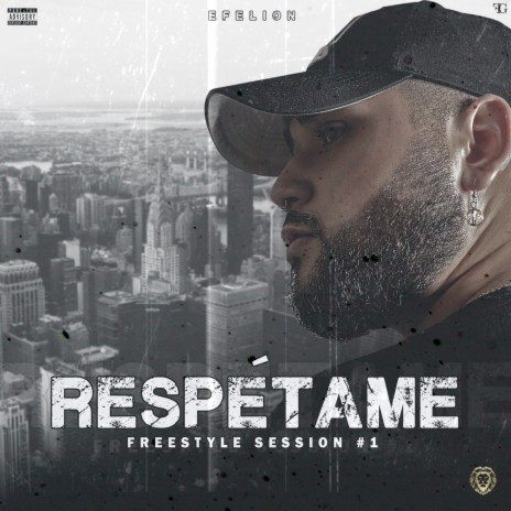 Respetame Freestyle SESSION#1 | Boomplay Music