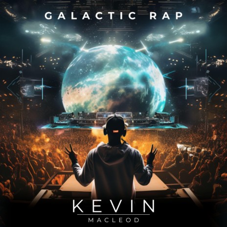 Galactic Rap | Boomplay Music