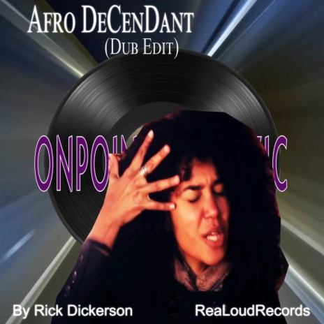 Afro DeCenDant (Dub Edit)